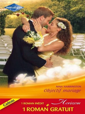 cover image of Objectif mariage--Le baiser de l'orage